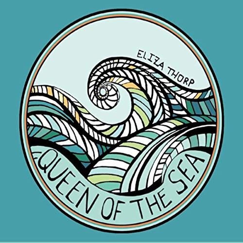 Queen of the Sea