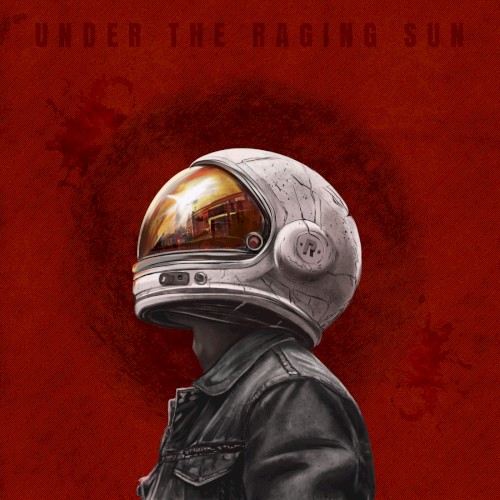 Under the Raging Sun