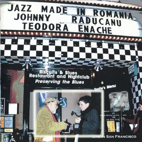 Jazz Made in Romania: Live in San Francisco