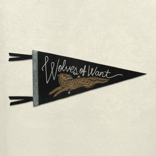 Wolves of Want