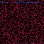 Ambient Drones For One Guitar