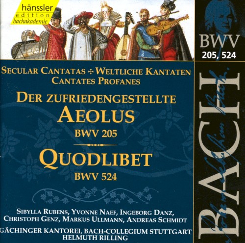 Der zufriedengestellte Aeolous, BWV 205 / Quodlibet, BWV 524