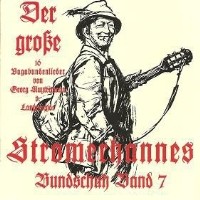 Der Bundschuh Band 7 - Der große Stromerhannes