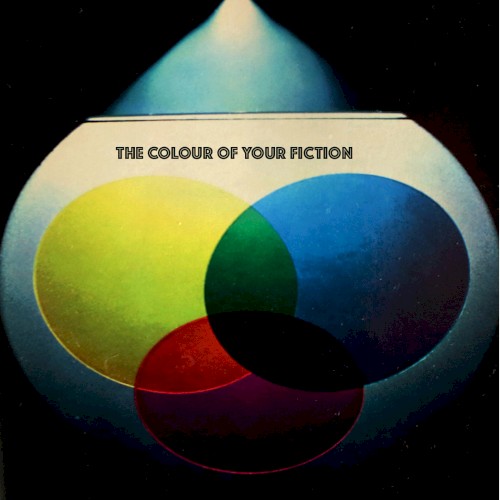 The Colour of Your Fiction