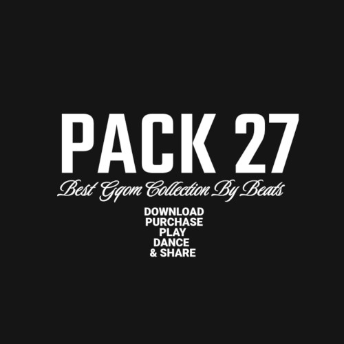 Pack 27: Best Gqom Collection by Beats