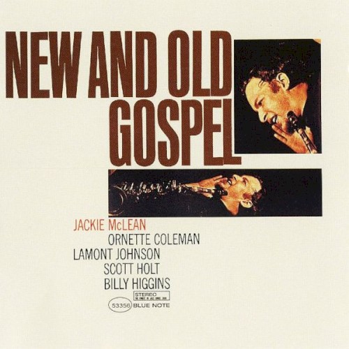 New and Old Gospel