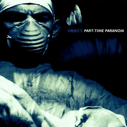 Part-Time Paranoia