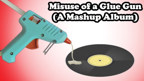 Misuse of a Glue Gun