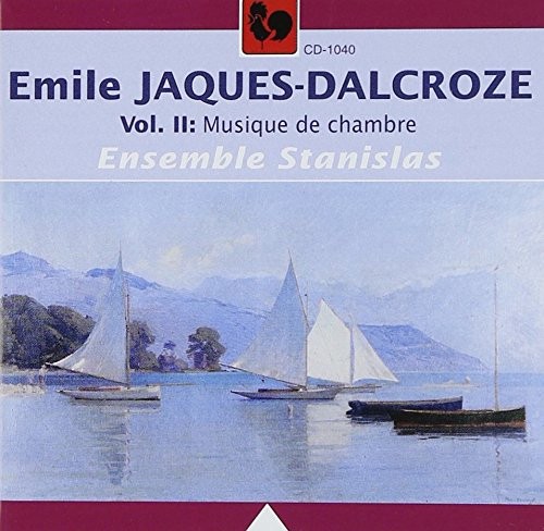 Vol. II: Musique De Chambre