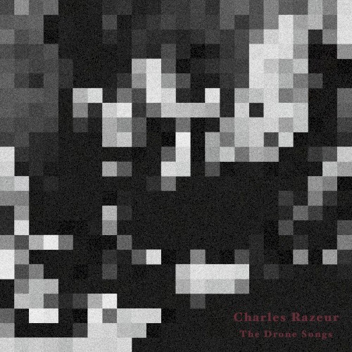 The Drone Songs
