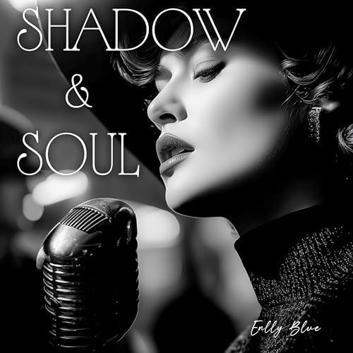 Shadows & Soul