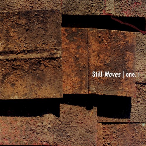 Still Moves | one