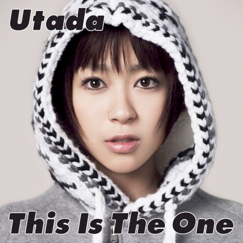 Utada &ndash; This Is the One