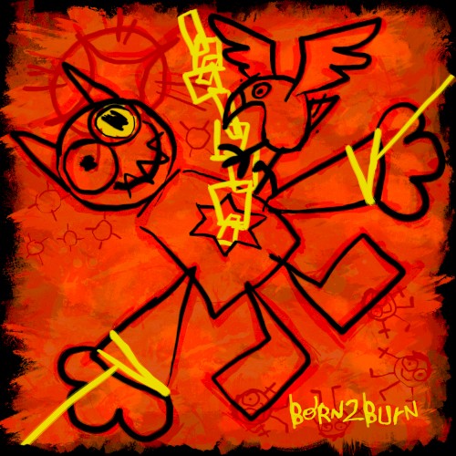 BORN 2 BURN, vol. 1