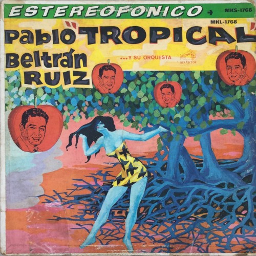 Pablo "Tropical" Beltrán Ruiz y su Orquesta