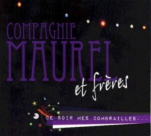 Ce soir mes combrailles…