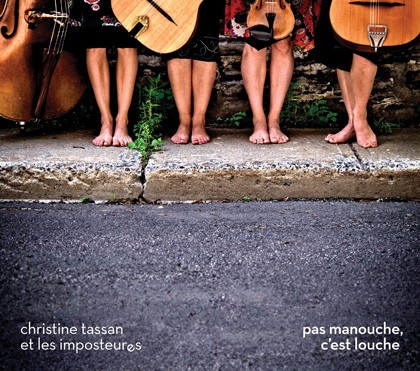 Pas manouche, c'est louche
