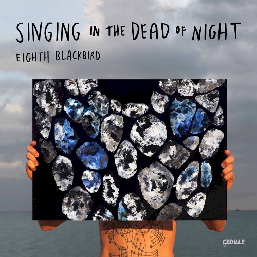 Singing in the Dead of Night