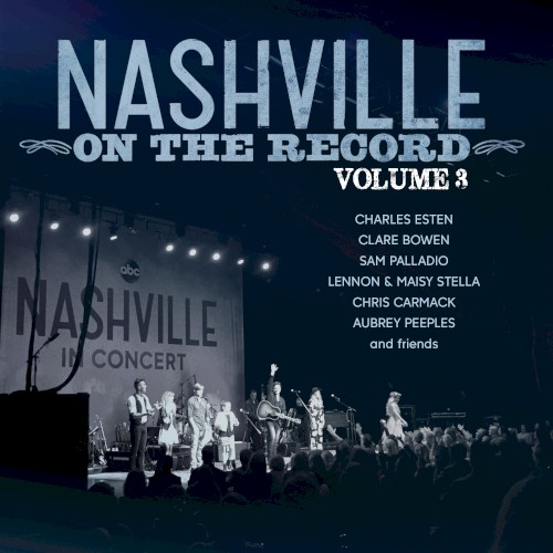 Nashville: On the Record, Vol. 3