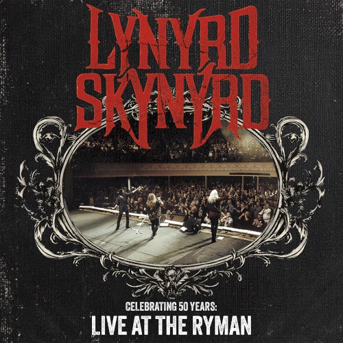Celebrating 50 Years: Live at the Ryman