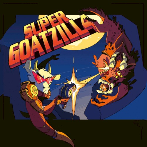 Super GoatZill4