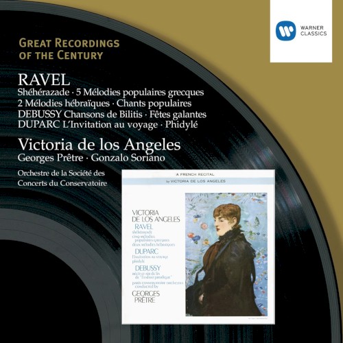Ravel: Shéhérazade / 5 Mélodies Populaires Grecques / Debussy: Chansons de Bilitis