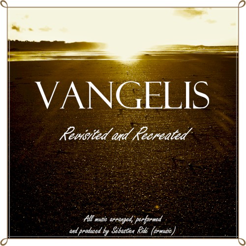 Vangelis Revisited & Recreated