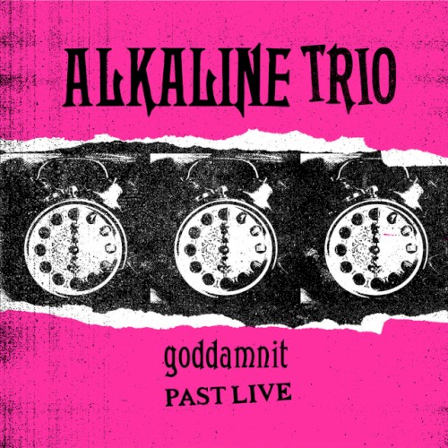 Goddamnit (Past Live)