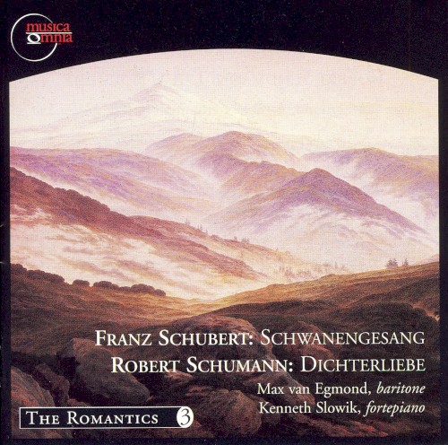 Schubert: Schwanengesang / Schumann: Dichterliebe