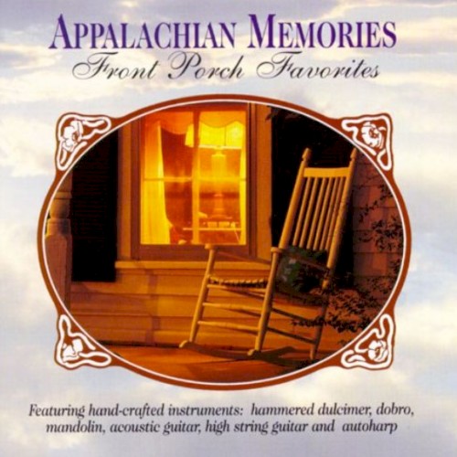 Appalachian Memories: Front Porch Favorites