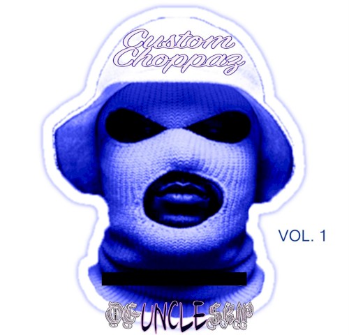 Custom Choppaz Vol. 1