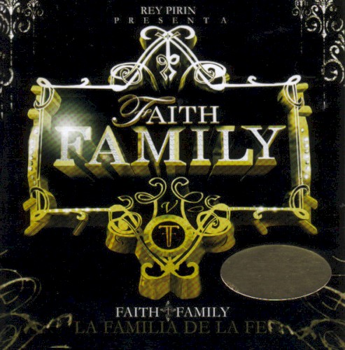 Faith Family: La familia de la fe