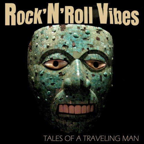 Tales of a Traveling Man