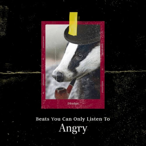 Beats You Can Only Listen To Angry