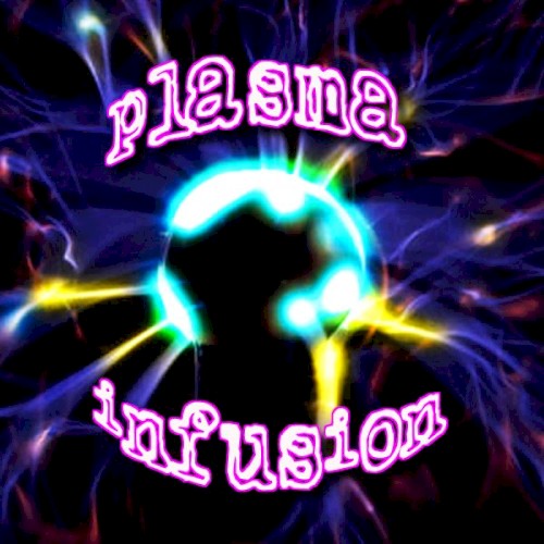 Plasma Infusion