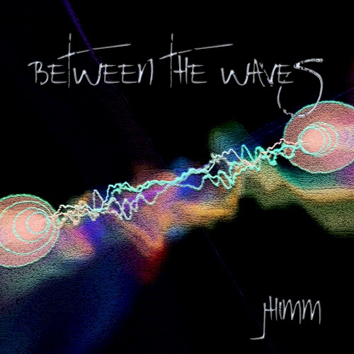 Between the Waves
