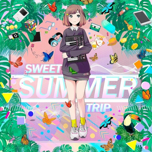 SWEET SUMMER TRIP