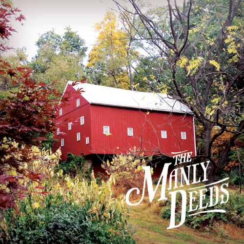 The Manly Deeds