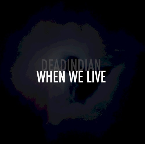 When We Live