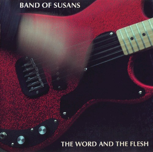 The Word and the Flesh
