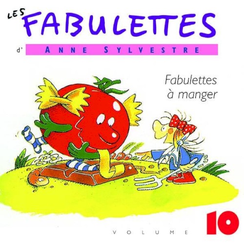 Les Fabulettes, Volume 5 : Fabulettes à manger