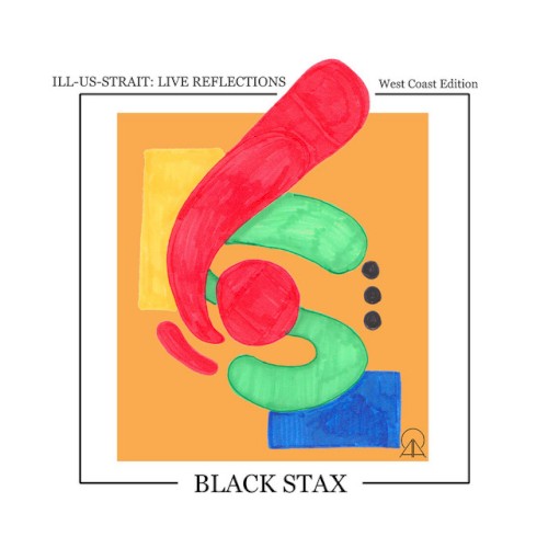 Ill-Us-Strait: Live Reflections (West Coast Edition)