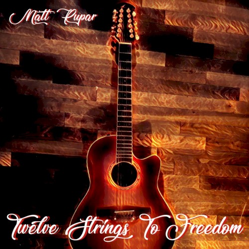 Twelve Strings to Freedom