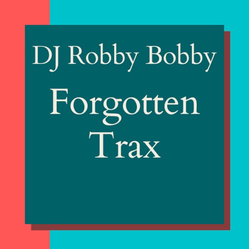 Forgotten Trax