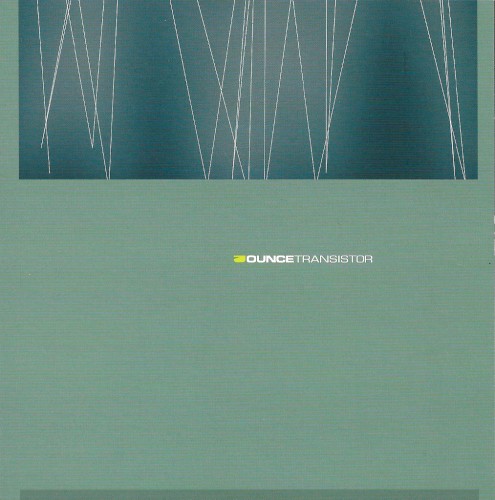 Ounce Transistor