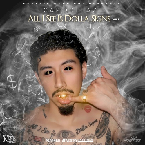 All I See Is Dolla Signs, Vol. 1