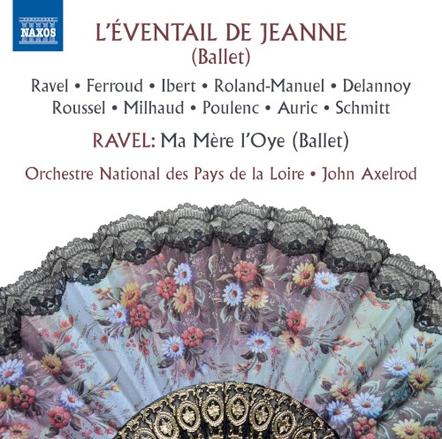 L'Éventail de Jeanne / Ma Mère l'Oye