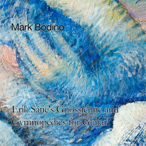 Erik Satie’s Gnossienne and Gymnopedies for Guitar