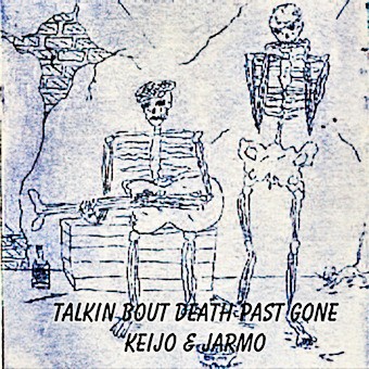 Talkin Bout Death Past Gone