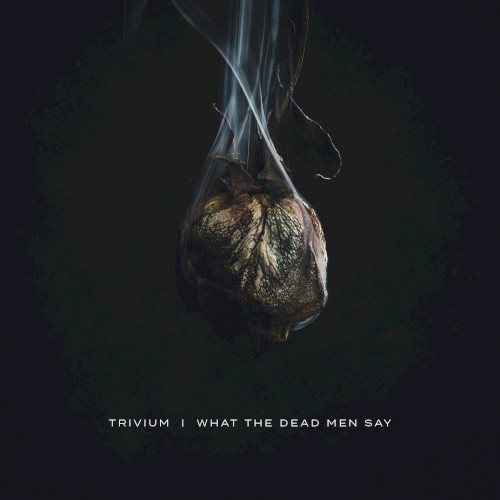 What the Dead Men Say